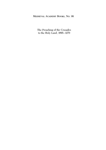 The preaching of the crusades to the Holy Land, 1095-1270
