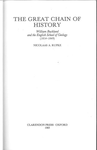 The Great Chain of History: William Buckland and the English School of Geology (1814-1849)