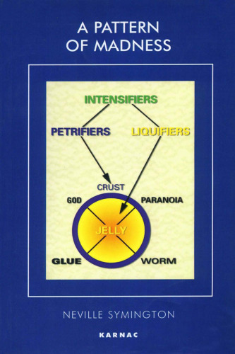 A Pattern of Madness