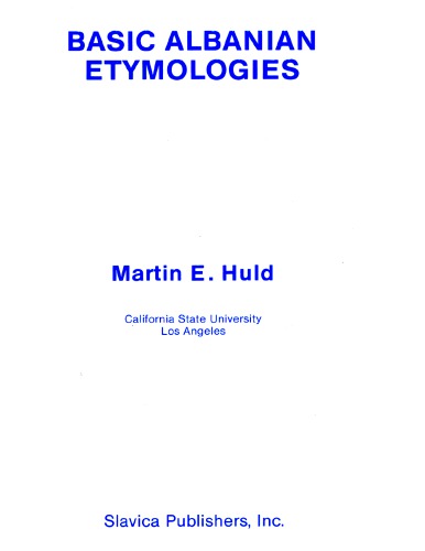 Basic Albanian Etymologies