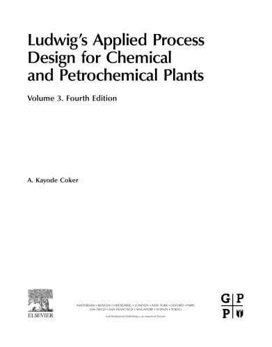 Ludwig’s Applied Process Design for Chemical and Petrochemical Plants