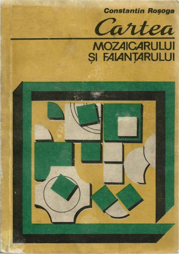 Cartea mozaicarului și faianțarului