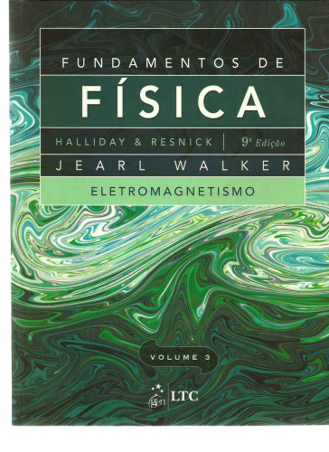 Fundamentos de Física Vol. 3: Eletromagnetismo