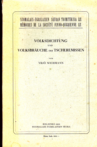 Volksdichtung und Volksbräuche der Tscheremissen
