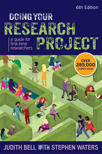 Doing Your Research Project: A Guide For First-Time Researchers