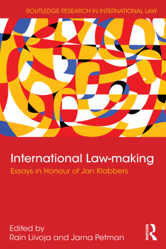 International Law-making: Essays in Honour of Jan Klabbers