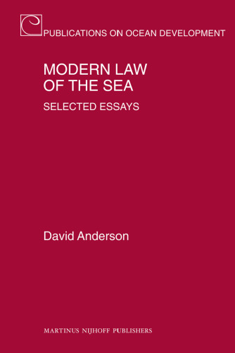 Modern Law of the Sea: Selected Essays