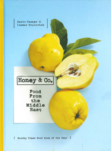 Honey & Co: Food from the Middle East
