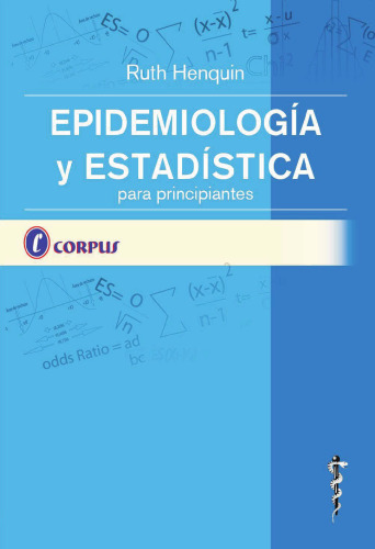 Epidemiología y estadística para principiantes