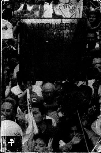 La izquierda mexicana a través del siglo XX