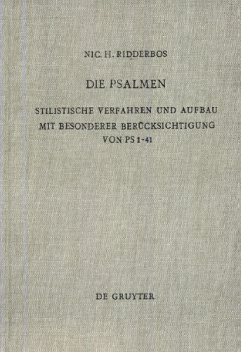 Die Psalmen: Stilistische Verfahren und Aufbau; Mit besonderer Berücksichtigung von Ps 1—41