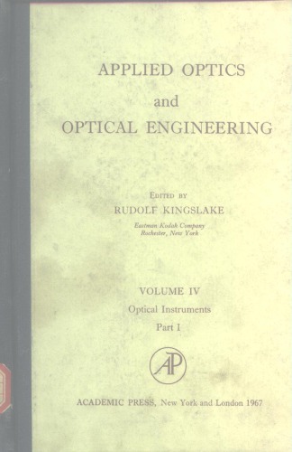 Applied optics and optical engineering,Vol.IV