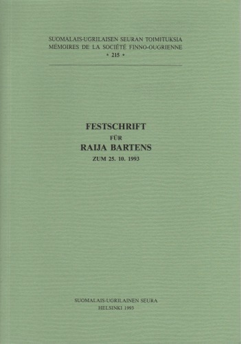 Festschrift für Raija Bartens zum 25. 10. 1993