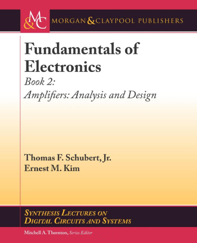 Fundamentals of Electronics, Book 2: Amplifiers: Analysis and Design