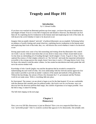 Tragedy and Hope 101: The Illusion of Justice, Freedom, and Democracy