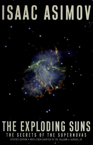 The Exploding Suns: The Secrets of the Supernovas