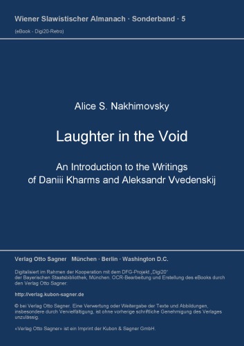 Laughter in the void. An introduction to the writings of Daniil Kharms and Aleksandr Vvedenskij