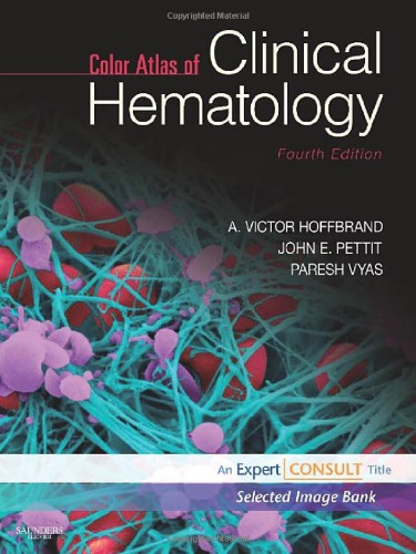 Color Atlas of Clinical Hematology