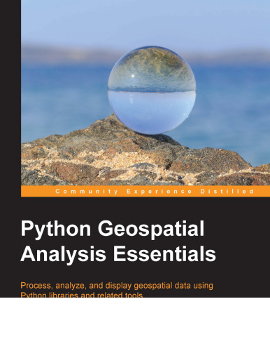 Python GeoSpatial Analysis Essentials