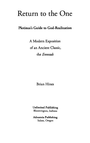 Return to the One: Plotinus’s Guide to God-Realization