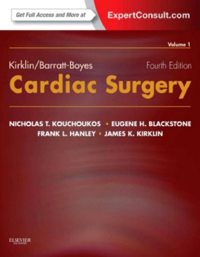 Kirklin/Barratt-Boyes Cardiac Surgery (2-Volume Set)