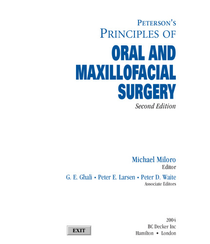 Peterson’s Principles of Oral and Maxillofacial Surgery (2 Vol. set)