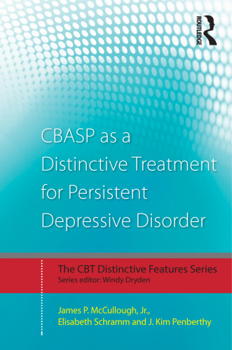 CBASP as a Distinctive Treatment for Persistent Depressive Disorder: Distinctive features