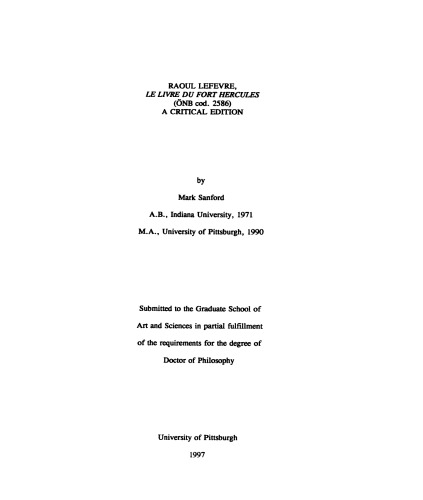 Raoul Lefèvre, Le livre du fort Hercules (ÖNB cod. 2586) : a critical edition