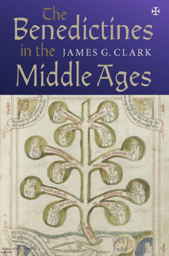 The Benedictines in the Middle Ages