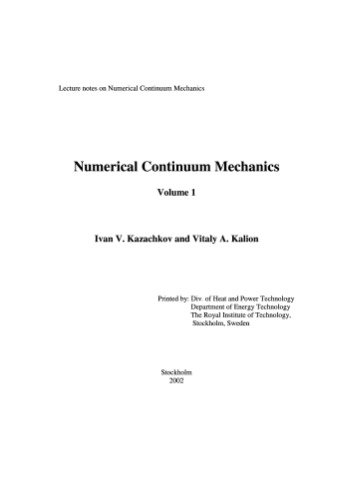 Lecture notes on numerical continuum mechanics
