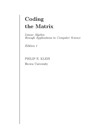 Coding the matrix. Linear algebra through computer science applications