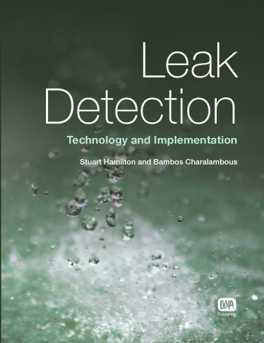 Leak detection : technology and Implementation