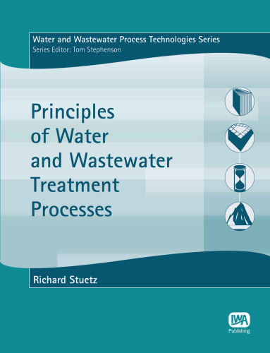 Principles of water and wastewater treatment processes