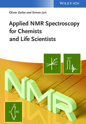 Applied NMR spectroscopy for chemists and life scientists