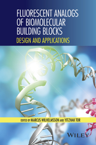 Fluorescent analogs of biomolecular building blocks : design and applications