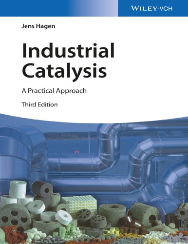 Industrial Catalysis : A Practical Approach