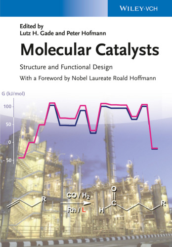 Molecular catalysts : structure and functional design