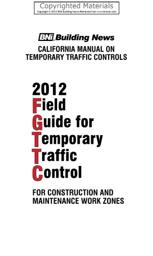 2012 California Manual of Temporary Traffic Controls for Construction and Maintenance Work Zones