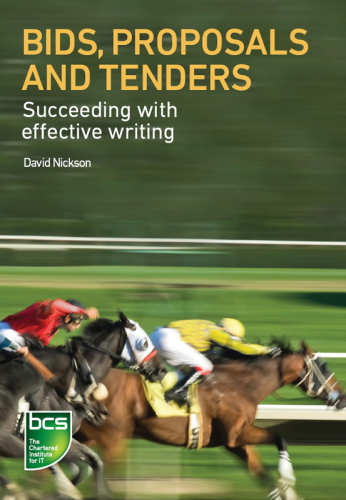 Bids, proposals and tenders : succeeding with effective writing