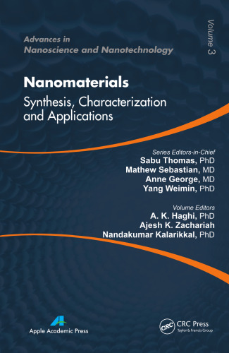 Nanomaterials : synthesis, characterization, and applications