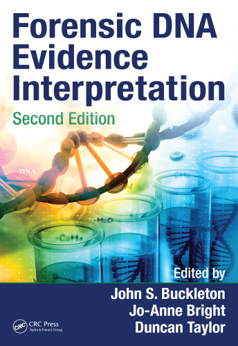 Forensic DNA evidence interpretation