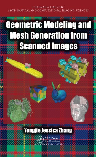 Geometric modeling and mesh generation from scanned images