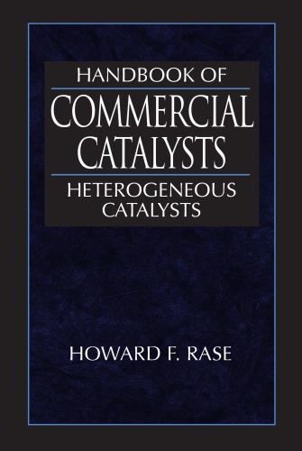 Handbook of Commercial Catalysts : Heterogeneous Catalysts