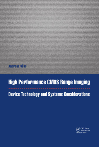 High performance CMOS range imaging : device technology and systems considerations