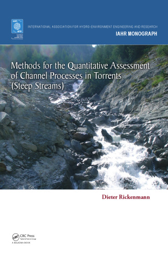 Methods for the quantitative assessment of channel processes in torrents (steep streams)