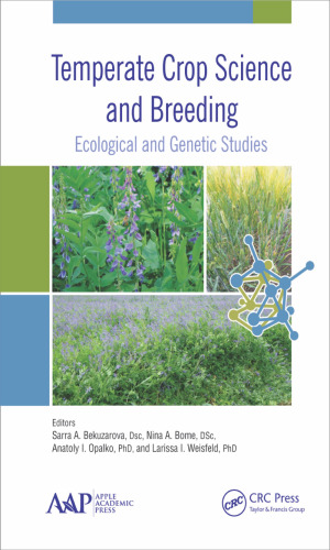 Temperate crop science and breeding : ecological and genetic studies