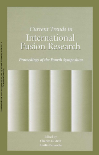 Current trends in international fusion research : proceedings of the fourth symposium