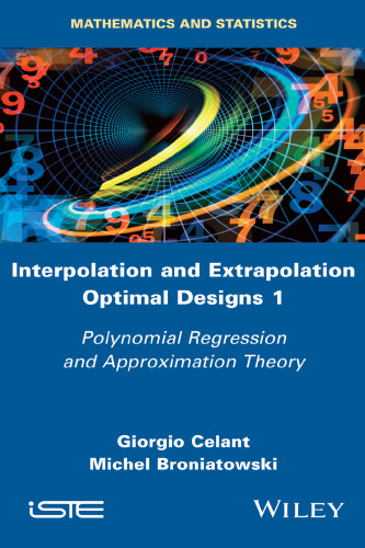 Interpolation and extrapolation optimal designs. 1, Polynomial regression and approximation theory