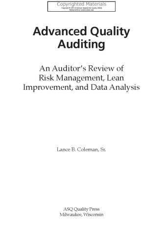 Advanced quality auditing : an auditor's review of risk management, lean improvement, and data analysis