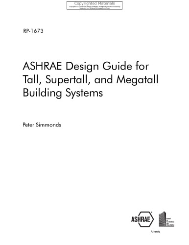 ASHRAE design guide for tall, supertall, and megatall building systems